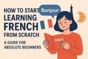 how to learn French for beginners