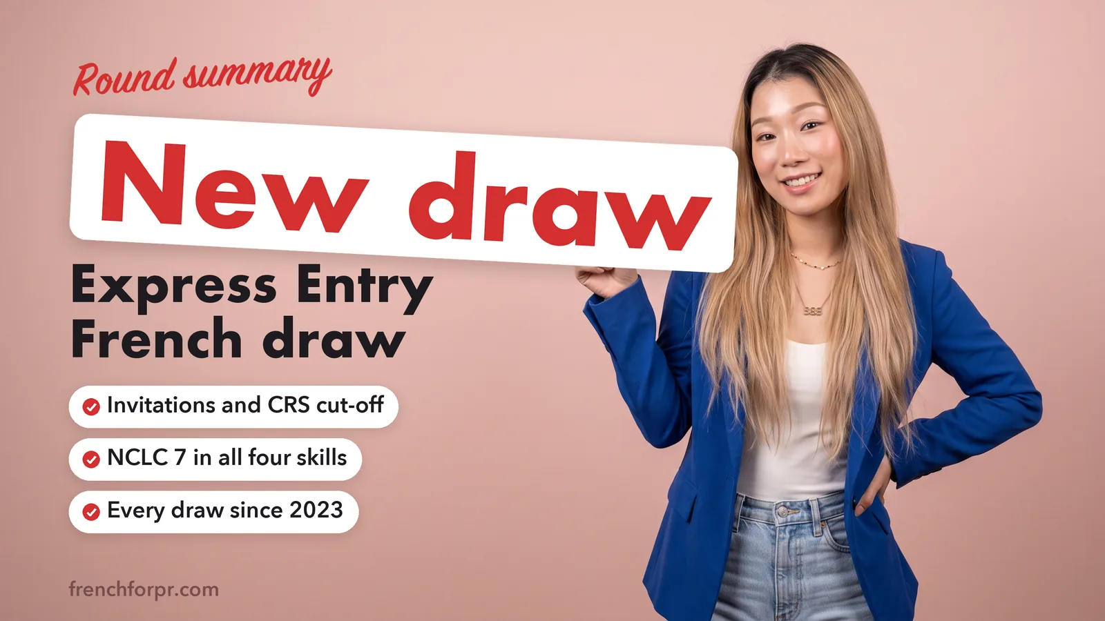 Express Entry French draw: invitations issued and CRS cut-off of the latest round